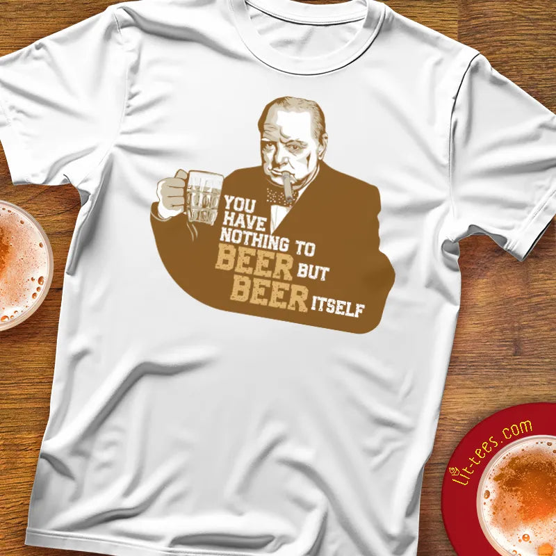 Churchill :: Nothing to beer but beer itself