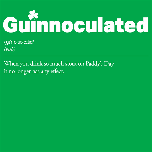 Guinnoculated St Patrick's Day