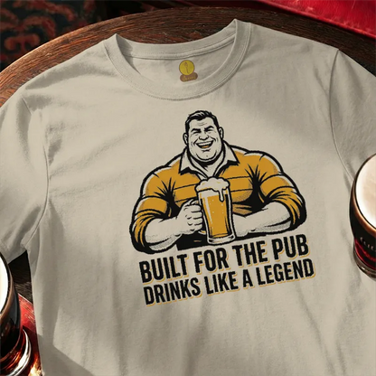 Built for the Pub - Drinks like a Legend [Rugby Style]