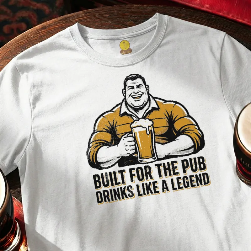 Built for the Pub - Drinks like a Legend [Rugby Style]