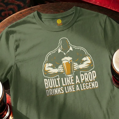 Built like a Prop - Drinks like a Legend [silhouette]