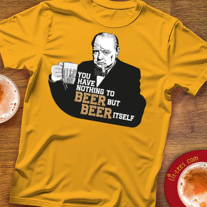 Churchill :: nothing to beer but beer itself