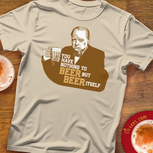 Churchill :: Nothing to beer but beer itself