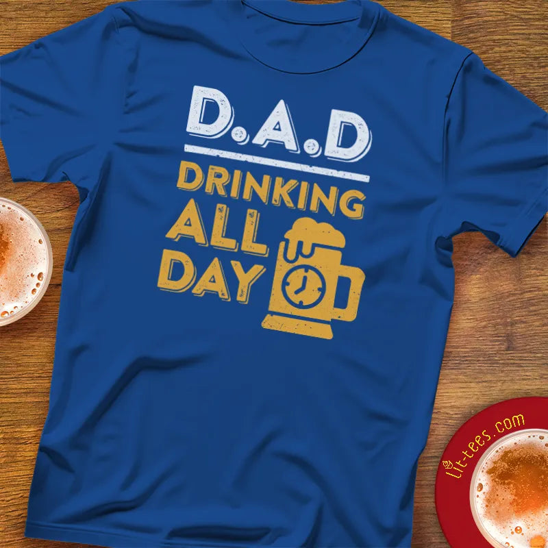 DAD - Drinking All Day