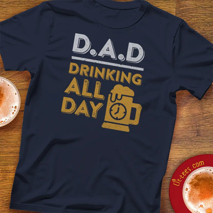 DAD - Drinking All Day