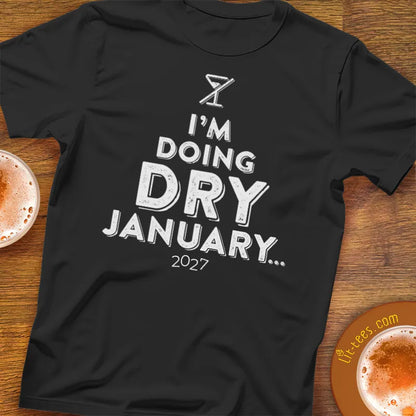 I'm doing Dry January [2027]