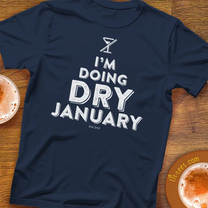 I'm doing Dry January [the 2nd]