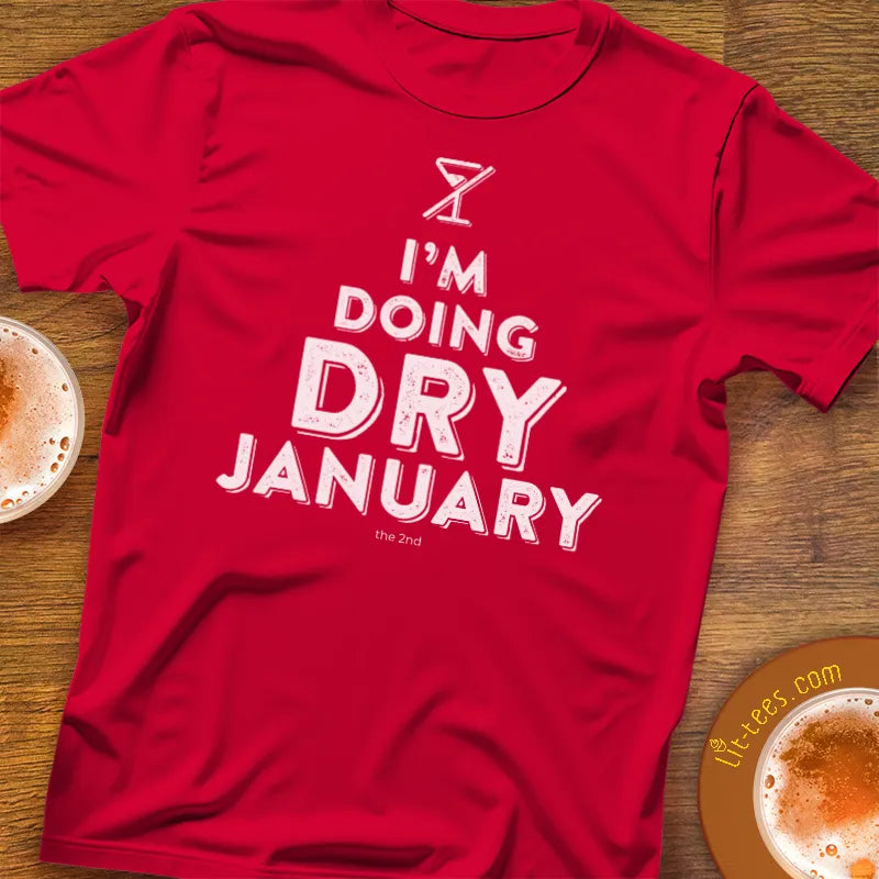 I'm doing Dry January [the 2nd]