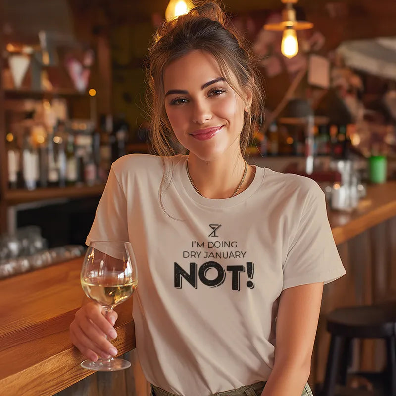 I'm Doing Dry January NOT!