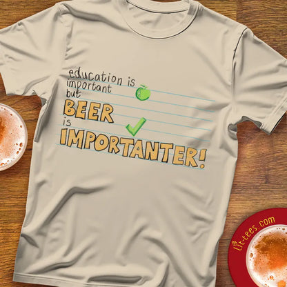 School :: Education is important but beer is importanter