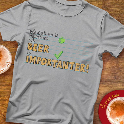School :: Education is important but beer is importanter