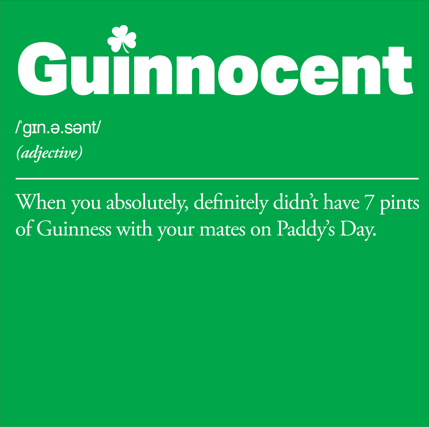 Guinnocent St Patrick's Day