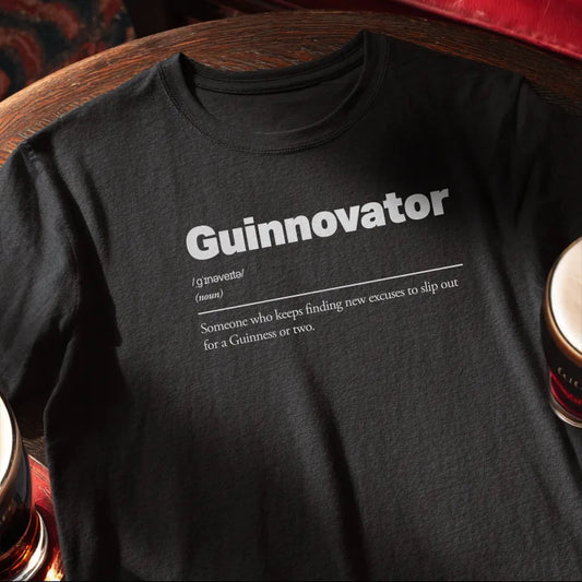 Guinnovator Tee shirt. Guinnovator :: Someone who keeps finding new excuses to slip out for a Guinness or two.