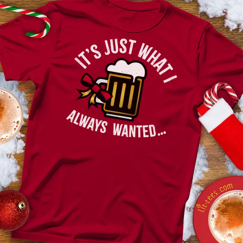 It's just what I always wanted