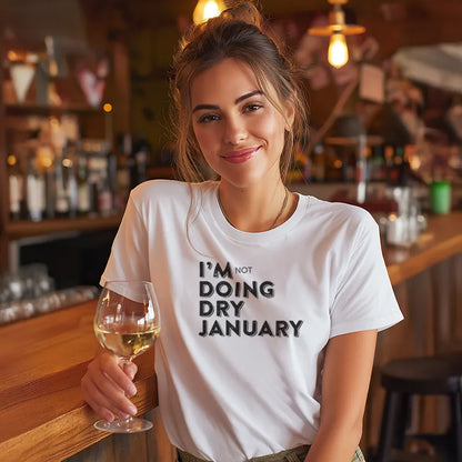 I'm [not] doing Dry January