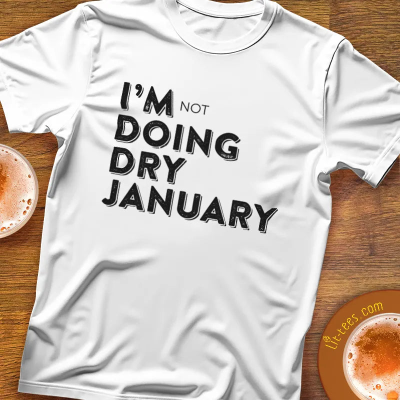 I'm [not] doing Dry January