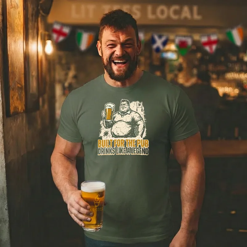 Built for the Pub - Drinks like a Legend