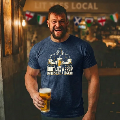 Built like a Prop - Drinks like a Legend [silhouette]