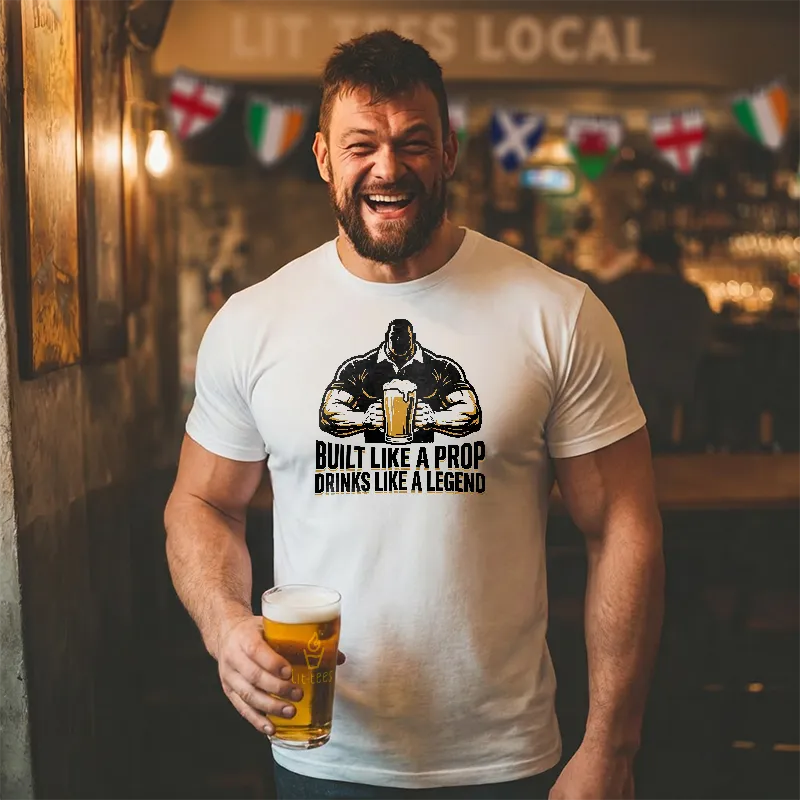 Built like a Prop - Drinks like a Legend [silhouette]