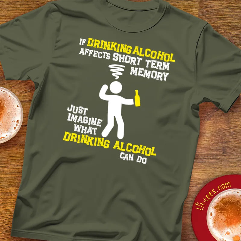 Drinking Alcohol Short Term Memory