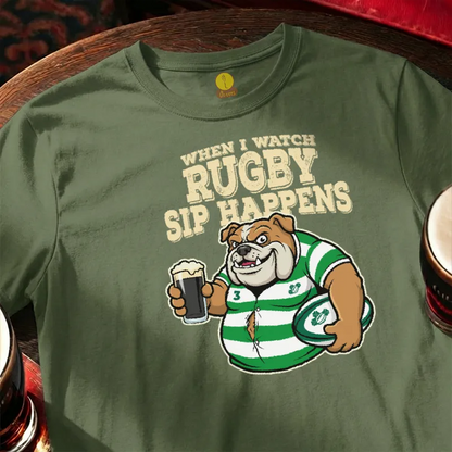 When I watch Rugby, Sip Happens (Ireland)