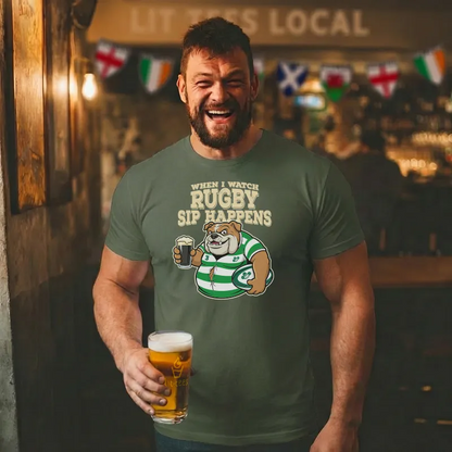 When I watch Rugby, Sip Happens (Ireland)