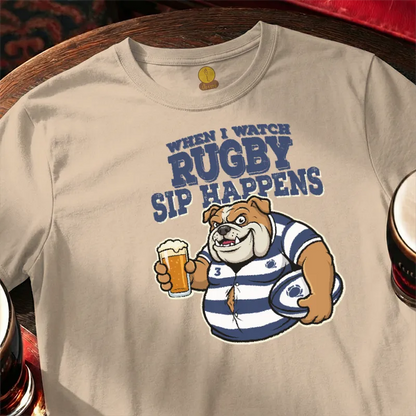 When I watch Rugby, Sip Happens (Scotland)