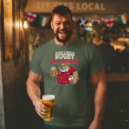 When I watch Rugby, Sip Happens (Wales)